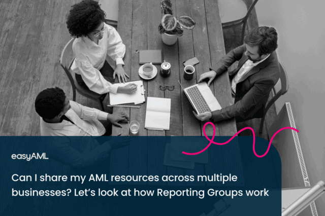Blog Post Images – October_Can I share my AML resources across multiple businesses–01